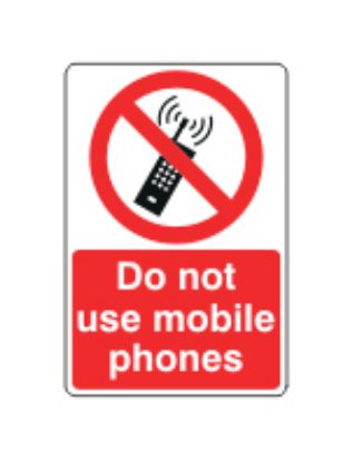 Sign - Do Not Use Mobile Phones Self Adhesive Vinyl 20 x 30cm Red On White
